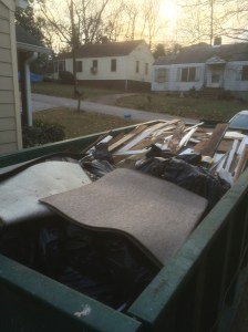 We easily filled the first 20 cubic yard dumpster (16′ long x 8′ wide x 4.5′ tall).